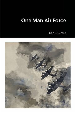 One Man Air Force - Gentile, Don S.