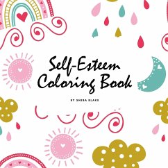 Self-Esteem and Confidence Coloring Book for Girls (8.5x8.5 Coloring Book / Activity Book) - Blake, Sheba