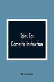 Tales For Domestic Instruction