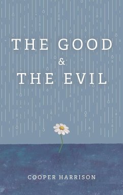 The Good and The Evil - Harrison, Cooper