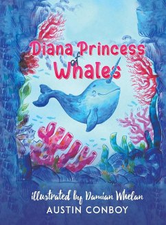 Diana Princess of Whales - Conboy, Austin