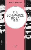Die Schwarze Rosa (eBook, ePUB)