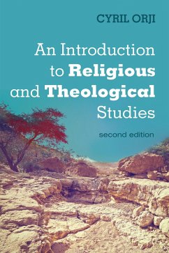 An Introduction to Religious and Theological Studies, Second Edition (eBook, ePUB)