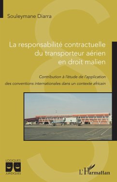 La responsabilité contractuelle du transporteur aérien en droit malien - Diarra, Souleymane