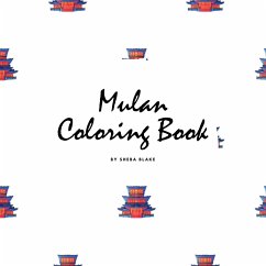 Mulan Coloring Book for Children (8.5x8.5 Coloring Book / Activity Book) - Blake, Sheba