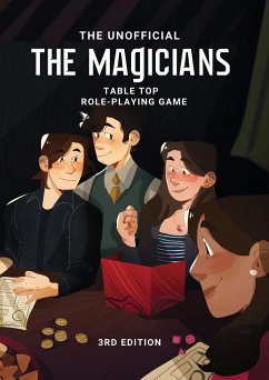 The Magicians Tabletop Roleplaying Game System - Gilbert, Catherine