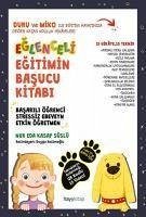 Eglenceli Egitimin Basucu Kitabi - Eda Kasap Süslü, Nur