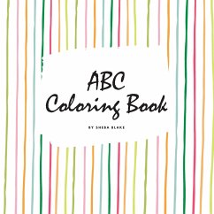 ABC Coloring Book for Children (8.5x8.5 Coloring Book / Activity Book) - Blake, Sheba