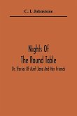 Nights Of The Round Table; Or, Stories Of Aunt Jane And Her Friends