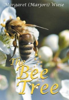 The Bee Tree - Wiese, Margaret And Margene