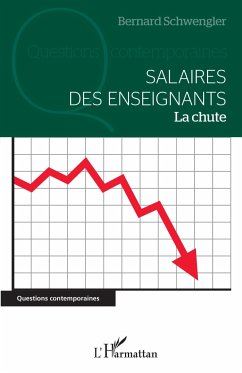 Salaires des enseignants - Schwengler, Bernard