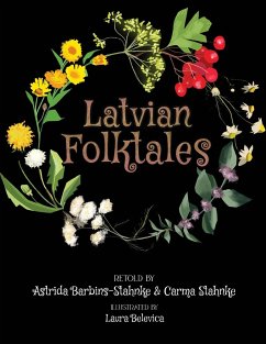 Latvian Folktales - Barbins-Stahnke, Astrida