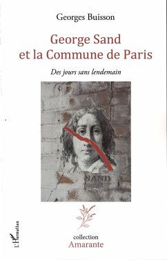 George Sand et la Commune de Paris - Buisson, Georges