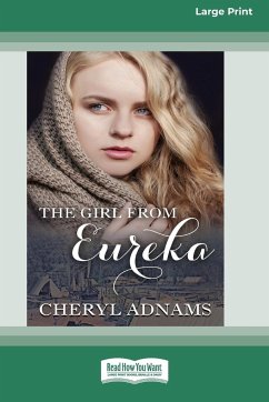 The Girl From Eureka (16pt Large Print Edition) - Adnams, Cheryl