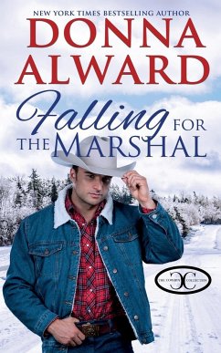 Falling for the Marshal - Alward, Donna