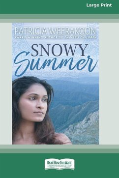 Snowy Summer (16pt Large Print Edition) - Weerakoon, Patricia
