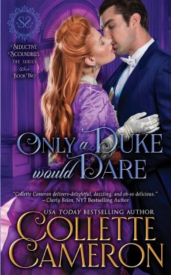 Only a Duke Would Dare - Cameron, Collette