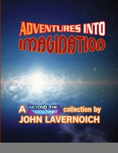 ADVENTURES INTO IMAGINATION - Lavernoich, John