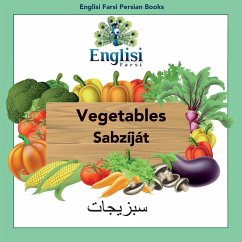 Englisi Farsi Persian Books Vegetables Sabzíját - Kiani, Mona