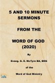 5 AND 10 MINUTE SERMONS FROM THE WORD OF GOD (2020)