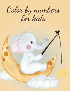 Color by numbers for kids - Publishing, Cristie