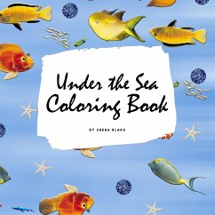 Under the Sea Coloring Book for Children (8.5x8.5 Coloring Book / Activity Book) - Blake, Sheba