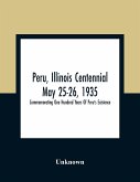 Peru, Illinois Centennial May 25-26, 1935