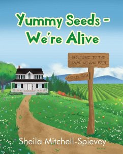 Yummy Seeds - We're Alive - Mitchell-Spievey, Sheila