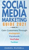 Social Media Marketing Guide 2021 2 books in 1