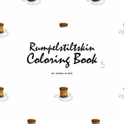 Rumpelstiltskin Coloring Book for Children (8.5x8.5 Coloring Book / Activity Book) - Blake, Sheba