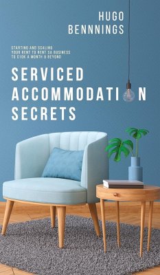 Serviced Accommodation Secrets - Bennings, Hugo