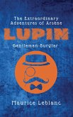 The Extraordinary Adventures of Arsène Lupin, Gentleman-Burglar