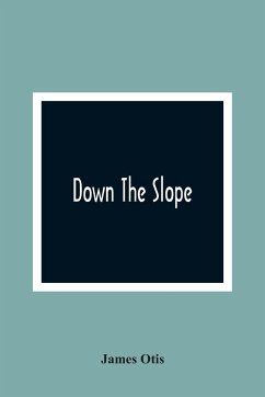 Down The Slope - Otis, James