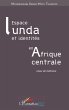 Espace Lunda et identités en Afrique... - Bild 1