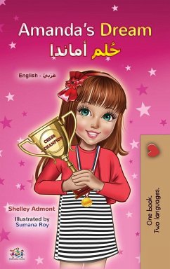 Amanda's Dream (English Arabic Bilingual Book for Kids) - Admont, Shelley; Books, Kidkiddos