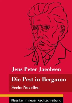 Die Pest in Bergamo - Jacobsen, Jens Peter