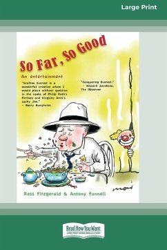 So Far, So Good (16pt Large Print Edition) - Fitzgerald, Ross; Funnell, Antony