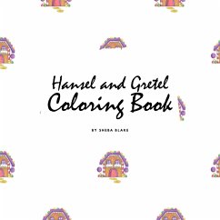Hansel and Gretel Coloring Book for Children (8.5x8.5 Coloring Book / Activity Book) - Blake, Sheba