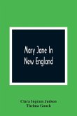 Mary Jane In New England