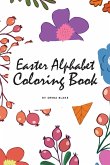 Easter Alphabet Coloring Book for Children (6x9 Coloring Book / Activity Book)