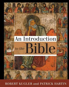 Introduction to the Bible - Kugler, Robert; Hartin, Patrick