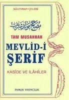 Tam Musahhah Mevlid-i Serif - Celebi, Süleyman