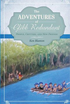 The Adventures of Glibb Redundant - Blanton, Ken
