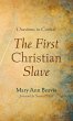 The First Christian Slave - Bild 1