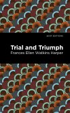Trial and Triumph (eBook, ePUB)