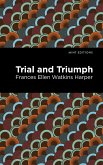 Trial and Triumph (eBook, ePUB) Trial and Triumph (eBook, ePUB)