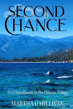 Second Chance (The Chances Trilogy, #1) (eBook, ePUB) - O'Sullivan, Martha