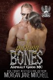 Picking Bones (Asphalt Gods MC, #6) (eBook, ePUB) Picking Bones (Asphalt Gods MC, #6) (eBook, ePUB)