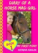 Diary of a Horse Mad Girl - Book 1: My... - Bild 1