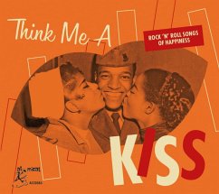 Cover Think Me A Kiss - Rock'N'Roll Songs Of Happiness